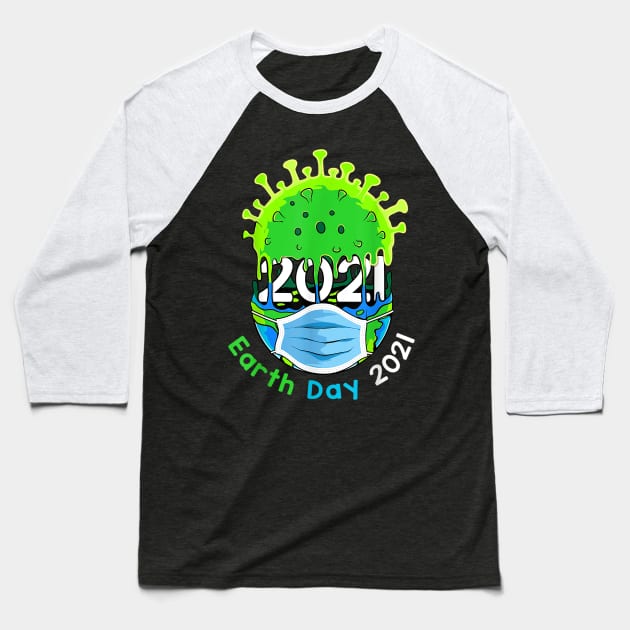 earth day 2021 Baseball T-Shirt by sevalyilmazardal